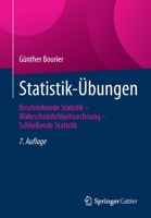 Statistik-Übungen: Beschreibende Statistik – Wahrscheinlichkeitsrechnung – Schließende Statistik 3658371544 Book Cover