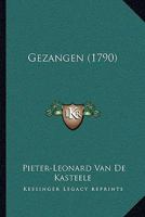 Gezangen (1790) 1166023990 Book Cover