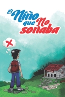 EL NIÑO QUE NO SOÑABA 9929750487 Book Cover