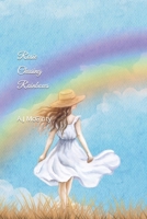 Rosie Chasing Rainbows B0CQTDP4P7 Book Cover