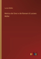 Metrica dei Greci e dei Romani di Luciano Müller 3368717499 Book Cover