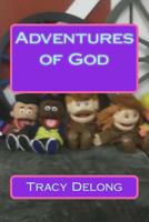 Adventures of God 1500177482 Book Cover
