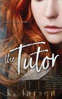 The Tutor 1546307702 Book Cover