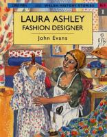 Laura Ashley, Fashion Designer (Welsh History Stories) 1855962047 Book Cover