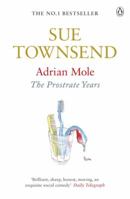 Adrian Mole: The Prostate Years 0141034734 Book Cover