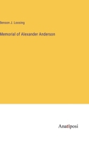 Memorial of Alexander Anderson 3382807300 Book Cover