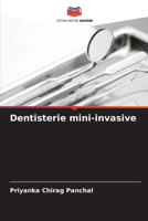 Dentisterie mini-invasive (French Edition) 6208355427 Book Cover