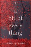 A Bit of Everything 9395767715 Book Cover