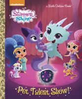 Pet Talent Show! (Shimmer and Shine) 1524720607 Book Cover