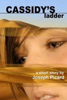 Cassidy's Ladder 0981396038 Book Cover