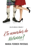 ¿Te acuerdas de McKenna? 1088830536 Book Cover