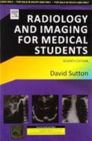 Radiology and Imaging for Medical Students 8181470818 Book Cover