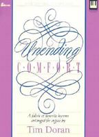 Unending Comfort: A Fabric of Favorite Hynms 0834190850 Book Cover