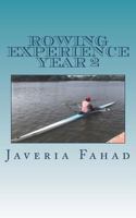 Rowing Experience Year 2 : Sculling Adventures 1723099325 Book Cover