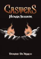 Casters: Human Session (Volume 2) 1979385912 Book Cover
