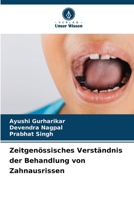 Zeitgenössisches Verständnis der Behandlung von Zahnausrissen (German Edition) 6202741147 Book Cover