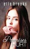 Promises Hurt 0992988810 Book Cover