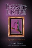 Framed Justice 0595436811 Book Cover