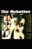 The Rubettes: Sugar Baby Love B09JJ7F9Z7 Book Cover