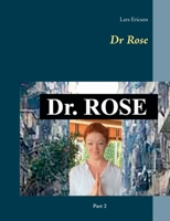 Dr Rose: part 2 9179695485 Book Cover