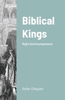 Biblical Kings 1716606527 Book Cover