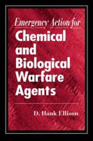 Emergency Action for Chemical and Biological Warfare Agents 0849302412 Book Cover