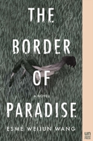 The Border of Paradise 1939419697 Book Cover
