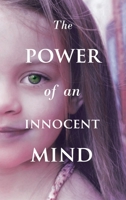 The Power Of An Innocent Mind B0GLF6KTDG Book Cover