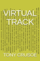 Virtual Track B08T4H7GHN Book Cover
