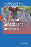 Marsupial Genetics and Genomics 9400797400 Book Cover