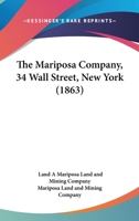 The Mariposa Company, 34 Wall Street, New York 112090210X Book Cover