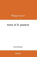 Anna et le passeur (French Edition) 2414571578 Book Cover
