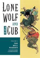 Lone Wolf & Cub, Vol. 04: The Bell Warden 156971505X Book Cover