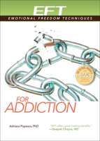 EFT for Addiction (EFT, 16) 1604153164 Book Cover