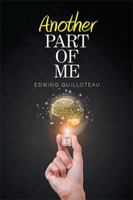 Another Part of Me 1543455026 Book Cover