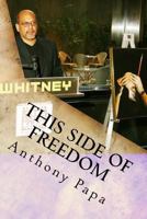 This Side of Freedom: Life After Clemency 153073164X Book Cover