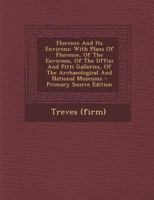 Florence And Its Environs: With Plans Of Florence, Of The Environs, Of The Uffizi And Pitti Galleries, Of The Archaeological And National Museums 1294069543 Book Cover