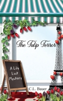 The Tulip Terror 1736346059 Book Cover