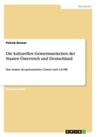 Die Kulturellen Gemeinsamkeiten Der Staaten Osterreich Und Deutschland 3958201644 Book Cover