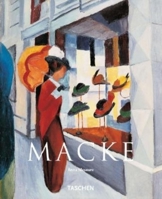 Macke (Taschen Basic Art) 3822805513 Book Cover