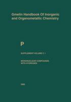 P Phosphorus: Mononuclear Compounds with Hydrogen 3662088495 Book Cover