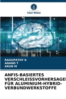 Anfis-Basiertes Verschleissvorhersagemodell Für Aluminium-Hybrid-Verbundwerkstoffe 6205902702 Book Cover