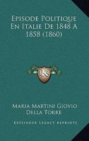 Episode Politique En Italie De 1848 A 1858 (1860) 1161161899 Book Cover