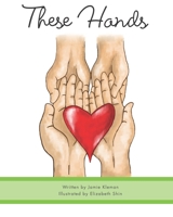 These Hands 1533318166 Book Cover