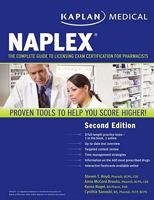 Kaplan NAPLEX Review: The Complete Guide to Licensing Exam Certification for Pharmacists 1609787366 Book Cover