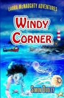 Laura McNaughty Adventures: Windy Corner B08BWCFXLL Book Cover