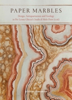 Paper Marbles: Pier Leone Ghezzi's Studio di Molte Pietre 1916237878 Book Cover