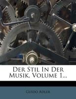 Der Stil in der Musik 1247645142 Book Cover