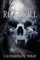 Roadkill 1468011375 Book Cover