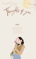 Thoughts of you B0BC6ZQMPV Book Cover